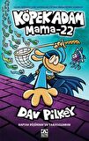 Köpek Adam - Mama 22