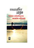 Bütün Sabahlarım Senin Olsun