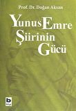 Yunus Emre Şiirinin Gücü