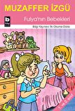 Fulya’nın Bebekleri