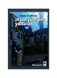 İnsan Yüreğine Yolculuk