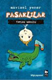 Pasaklılar - Timsah Havuzu