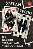 Bir Kadının Yaşamından Yirmi Dört Saat