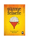 Süzme Felsefe