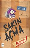 Sakın Açma Isırır!