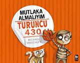 Mutlaka Almalıyım - Turuncu 430