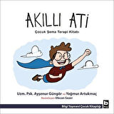 Akıllı Ati / Yağmur Artukmaç