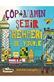 Çöp Adamın Şehir Rehberi