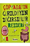 Çöp Adamın Guruldayan Bağırsaklar Rehberi