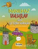 Haydi İletişim Kuralım - İnanılmaz Buluşlar