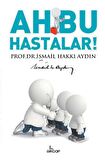 Ah Bu Hastalar!