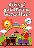 Dikkat Geliştirme Becerileri (3+4+5 Yaş)