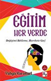 Eğitim Her Yerde