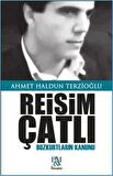 Reisim Çatlı