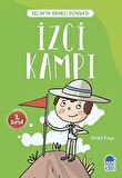 İzci Kampı - Selim’in Renkli Dünyası / 3. Sınıf Okuma Kitabı