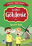 Su Ülkesi Gökdeniz Amsterdam - Gökdeniz Dünya Turunda 8