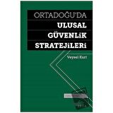 Ortadoğu'da Ulusal Güvenlik Stratejileri