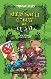 Altın Saçlı Çocuk ve Üç Ayı - Kendi Maceranı Yaşa