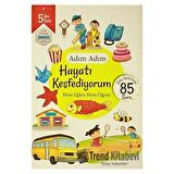 Adım Adım Hayatı Keşfediyorum 5 Yaş - Zeka Geliştiren 85 Soru