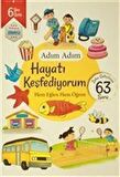 Adım Adım Hayatı Keşfediyorum 6 Yaş - Zeka Geliştiren 63 Soru