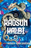 Kaosun Kalbi - Mavi Ejder Serisi
