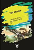 Tom Sawyer (İngilizce Türkçe Karşılıklı Hikayeler)