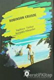 Robinson Crusoe (İngilizce Türkçe Karşılıklı Hikayeler)