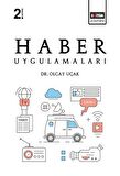 Haber Uygulamaları