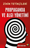 Propaganda ve Algı Yönetimi