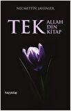 Tek Allah, Tek Din, Tek Kitap