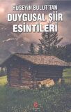 Duygusal Şiir Esintileri