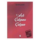 Aşk Çılgını Çılgın