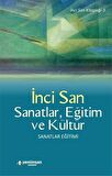 Sanatlar, Eğitim ve Kültür