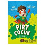 Pırt Çocuk 1 - İlk Koku
