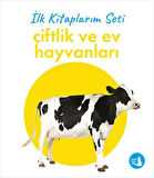 İlk Kitaplarım - Çiftlik ve Ev Hayvanları (Ciltli)