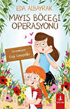 Mayıs Böceği Operasyonu / Eda Albayrak