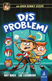 Diş Problemi / Bir Hugh Dunnit Gizemi / Guy Bass