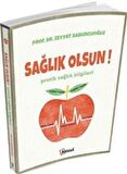 Sağlık Olsun