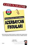 Yaşanmış Olaylar Canlı Latifelerle  Azerbaycan Fıkraları  - Ejder Ol - IQ Kültür Sanat Yayıncılık