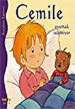 Cemile Uyumak İstemiyor