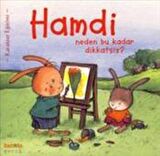 Hamdi Neden Bu Kadar Dikkatsiz?