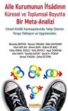 Aile Kurumunun İfsadının Küresel ve Toplumsal Boyutta Bir Meta-Analizi