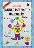 Okul Öncesi Oyunlarla Matematik Öğrenelim