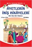 Ayetlerin İniş Hikayeleri - Bir Ayet Bir Hikaye