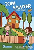 Tom Sawyer - Çocuk Klasikleri