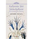Kafiyenin Şiiri Şiirin Kafiyesi / Kurgan Edebiyat / Halil Çeltik,Yaşar Aydemir