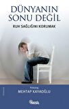 Dünyanın Sonu Değil