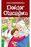 Doktor Olacağım