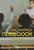 Our Teacher’s Notebook Öğretmenin Not Defteri 1