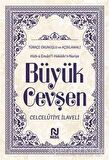 Hizb-ü Envari’l-Hakaikı’n-Nuriye Büyük Cevşen Türkçe Okunuşlu ve Açıklamalı ( 2 Farklı Renkte)